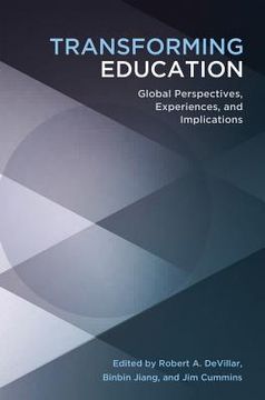 portada Transforming Education: Global Perspectives, Experiences and Implications (in English)