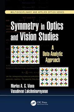 portada Symmetry in Optics and Vision Studies: A Data-Analytic Approach (Multidisciplinary and Applied Optics) 
