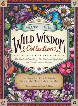 portada Maia Toll's Wild Wisdom Collection: The Illustrated Herbiary, the Illustrated Crystallary, and the Illustrated Bestiary; A Three-Book Set; Includes 10
