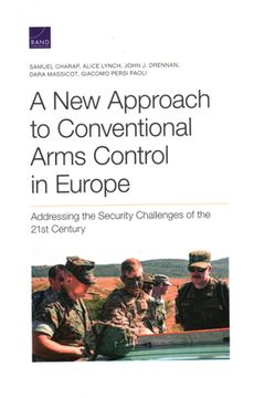 portada A new Approach to Conventional Arms Control in Europe: Addressing the Security Challenges of the 21St Century (en Inglés)