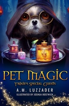 portada Pet Magic Trixie's Special Guests (in English)
