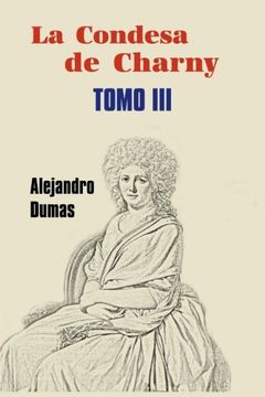 portada La Condesa de Charny (Tomo 3): Volume 3