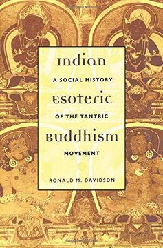portada Indian Esoteric Buddhism: A Social History of the Tantric Movement (in English)