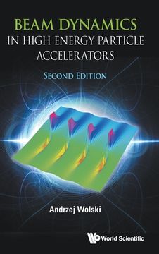 portada Beam Dynamics in High Energy Particle Accelerators (Second Edition)