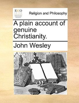 portada a plain account of genuine christianity. (in English)