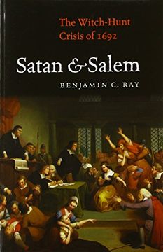 portada Satan and Salem: The Witch-Hunt Crisis of 1692