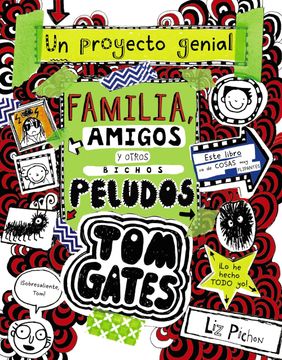 portada Tom Gates: Familia, Amigos y Otros Bichos Peludos (in Spanish)