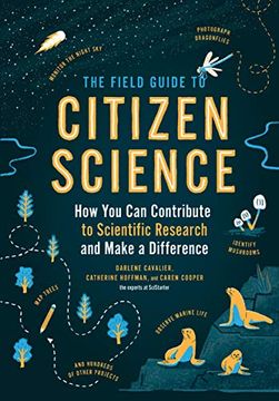 portada Field Guide to Citizen Science: How you can Contribute to Scientific Research and Make a Difference (en Inglés)
