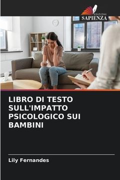 portada Libro Di Testo Sull'impatto Psicologico Sui Bambini (in Italian)