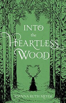 portada Into the Heartless Wood 