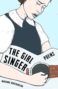 portada The Girl Singer: Poems (en Inglés)