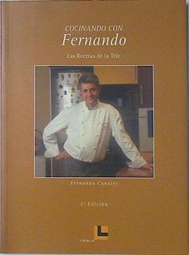 portada Cocinando con Fernando: Las Recetas de la Tele