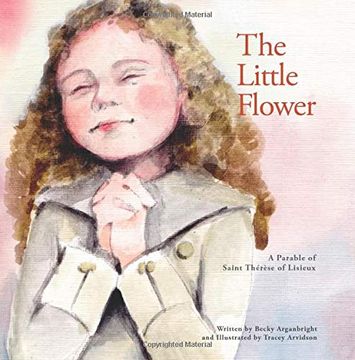 portada The Little Flower: A Parable of st. Therese of Liseux 
