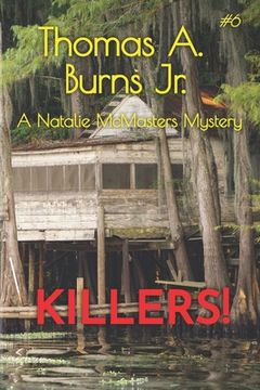 portada Killers!: A Natalie McMasters Mystery (in English)