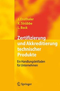 portada Zertifizierung und Akkreditierung Technischer Produkte: Ein Handlungsleitfaden für Unternehmen (en Alemán)
