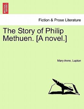 portada the story of philip methuen. [a novel.] (en Inglés)