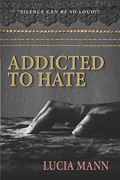 portada Addicted to Hate (en Inglés)