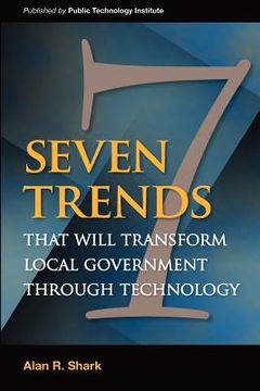 portada seven trends that will transform local government through technology (en Inglés)