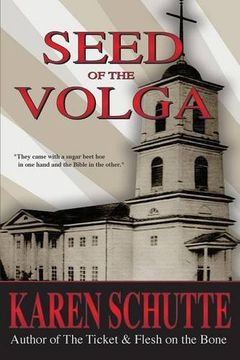 portada Seed of the Volga: 2nd in a Trilogy of an American Family Immigration Saga