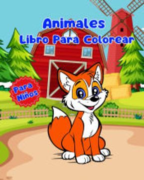 portada Libro Para Colorear de Animales Para Niños: Páginas Simples Para Colorear de Animales Para Niños de 1 a 3 Años