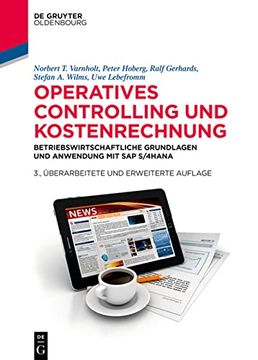 portada Operatives Controlling und Kostenrechnung: Betriebswirtschaftliche Grundlagen und Anwendung mit sap S/4Hana (de Gruyter Studium) (en Alemán)