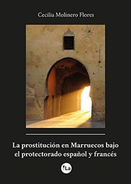 portada La Prostitución en Marruecos Bajo el Protectorado Español y Francés