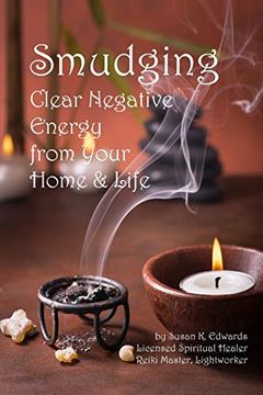 portada Smudging: Clear Negative Energy From Your Home & Life (en Inglés)