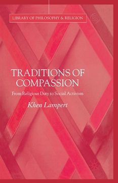 portada Traditions of Compassion: From Religious Duty to Social Activism (in English)