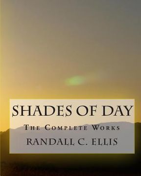 portada Shades of Day: The Complete Works (en Inglés)