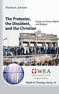 portada The Protester, the Dissident, and the Christian: 19 (World of Theology) 