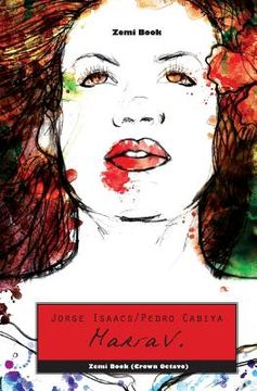 portada María V.: El Clásico Romance Latinoamericano Del Siglo XIX - Ahora Con Brutalidad Caníbal