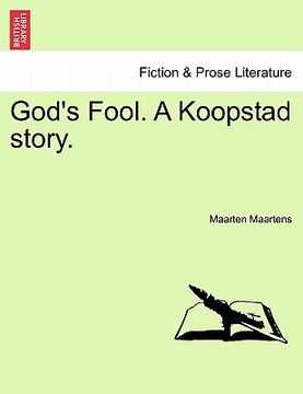 portada god's fool. a koopstad story. (en Inglés)