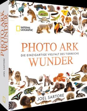portada Photo ark Wunder die Einzigartige Vielfalt des Tierreichs (en Alemán)