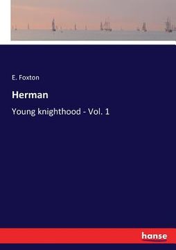 portada Herman: Young knighthood - Vol. 1 (en Inglés)