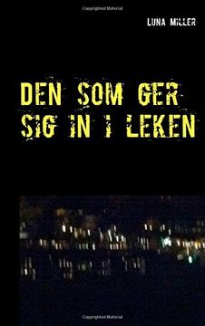 portada Den som ger sig in i leken (Swedish Edition)