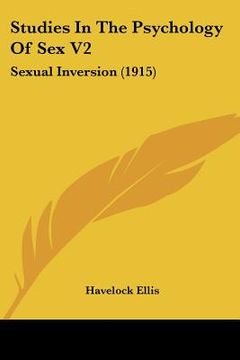 portada studies in the psychology of sex v2: sexual inversion (1915) (en Inglés)