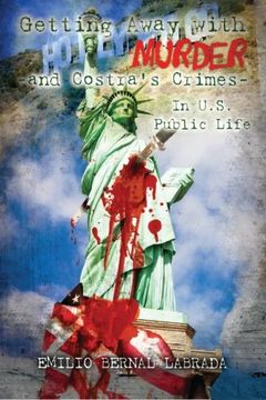 portada getting away with murder - in u.s. public life (in English)