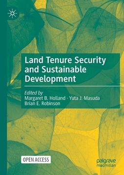 portada Land Tenure Security and Sustainable Development (en Inglés)