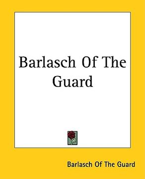 portada barlasch of the guard (en Inglés)