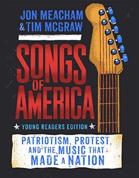 portada Songs of America: Young Reader's Edition: Patriotism, Protest, and the Music That Made a Nation (en Inglés)