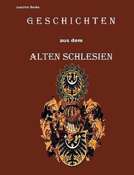portada Geschichten aus dem Alten Schlesien (en Alemán)
