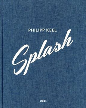 portada Philipp Keel: Splash (in English)