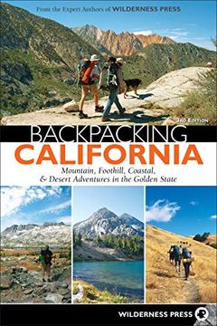 portada Backpacking California: Mountain, Foothill, Coastal & Desert Adventures in the Golden State (en Inglés)
