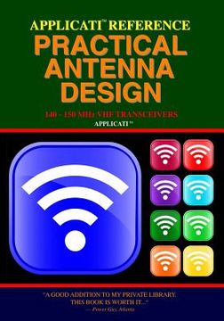 portada Applicati Reference Practical Antenna Design: 140-150 Mhz Vhf Transceivers (en Inglés)