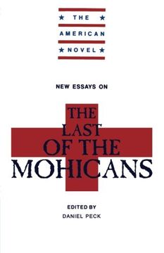 portada New Essays on the Last of the Mohicans Paperback (The American Novel) (in English)