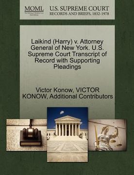 portada laikind (harry) v. attorney general of new york. u.s. supreme court transcript of record with supporting pleadings (en Inglés)