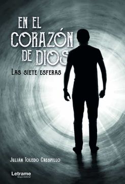 portada En el Corazón de Dios, las Siete Esferas (in Spanish)