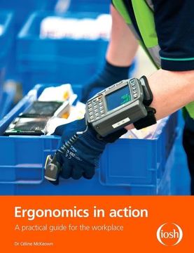 portada Ergonomics in Action: A Practical Guide for the Workplace (en Inglés)