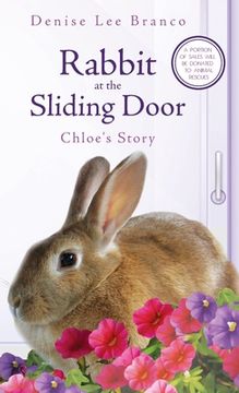 portada Rabbit at the Sliding Door: Chloe'S Story (in English)