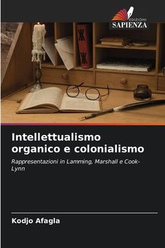 portada Intellettualismo organico e colonialismo (in Italian)